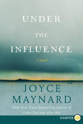 Under the Influence(English, Paperback, Maynard Joyce)