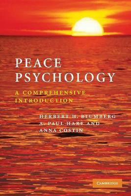 Peace Psychology(English, Paperback, Blumberg Herbert H.)