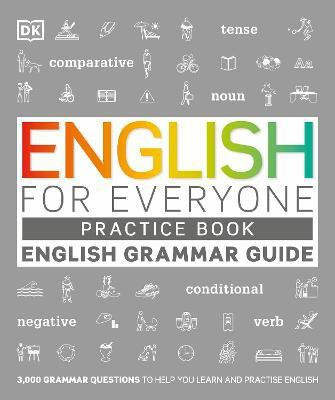 English for Everyone English Grammar Guide Practice Book(English, Paperback, DK)