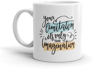 Dezzbee Your Limitation Is Only Your Imagination Motivational Printed Coffee/Tea, 330ML White Ceramic Coffee Mug(330 ml)