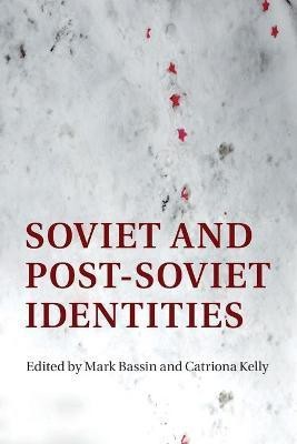 Soviet and Post-Soviet Identities(English, Paperback, unknown)