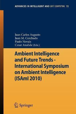 Ambient Intelligence and Future Trends -(English, Paperback, unknown)