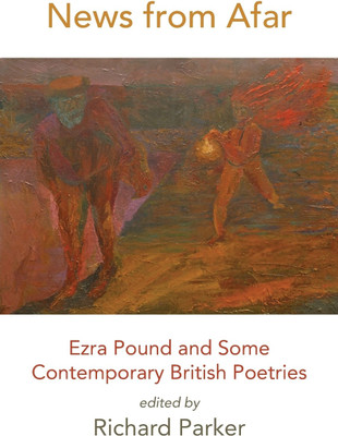 News from Afar: Ezra Pound and Some Contemporary British Poetries(English, Paperback, unknown)