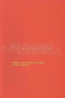 Women and Politics in Canada(English, Paperback, MacIvor Heather)