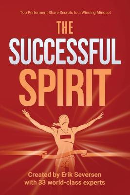 The Successful Spirit(English, Paperback, Seversen Erik)