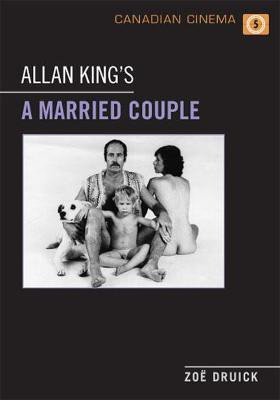 Allan King's a Married Couple(English, Hardcover, Druick Zoe)
