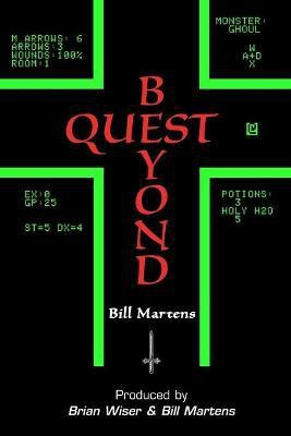 Beyond Quest(English, Paperback, Martens Bill)