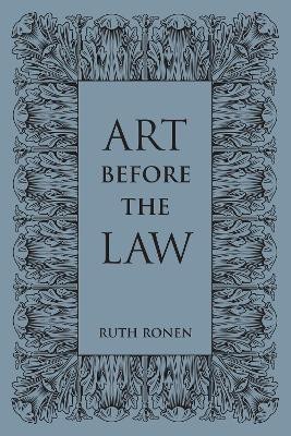 Art before the Law(English, Electronic book text, Ronen Ruth)