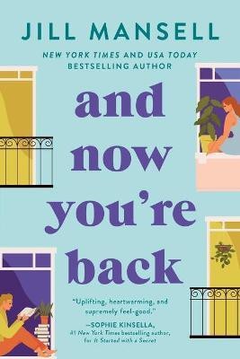 And Now You're Back(English, Paperback, Mansell Jill)