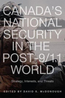 Canada's National Security in the Post-9/11 World(English, Paperback, McDonough David)