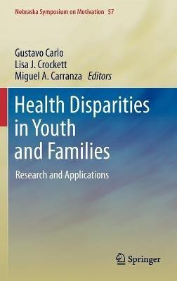 Health Disparities in Youth and Families(English, Hardcover, unknown)