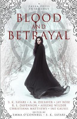 Blood and Betrayal(English, Paperback, unknown)