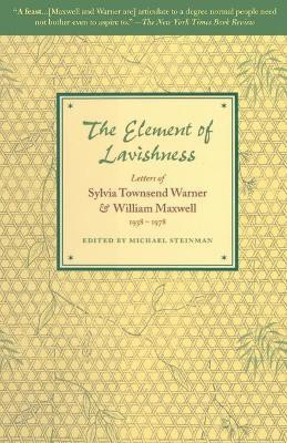 The Element of Lavishness(English, Paperback, Maxwell William)