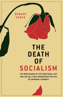 The Death of Socialism(English, Paperback, Corfe Robert)