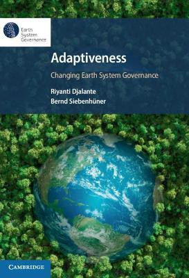 Adaptiveness: Changing Earth System Governance(English, Paperback, unknown)