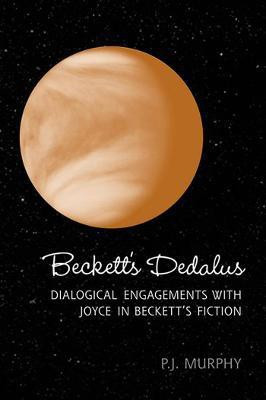 Beckett's Dedalus(English, Electronic book text, Murphy Peter J.)
