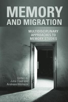 Memory and Migration(English, Hardcover, unknown)
