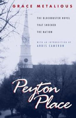 Peyton Place(English, Paperback, Metalious Grace)