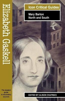 Elizabeth Gaskell - Mary Barton/North and South(English, Paperback, Chapman Alison)