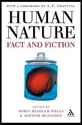 Human Nature: Fact and Fiction(English, Paperback, Wells Robin Headlam Professor)