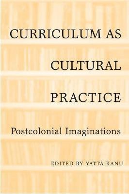 Curriculum as Cultural Practice(English, Paperback, unknown)