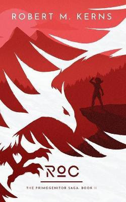 Roc(English, Paperback, Kerns Robert M)