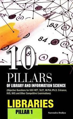 10 Pillars of Library and Information Science(English, Hardcover, Dodiya Narendra)