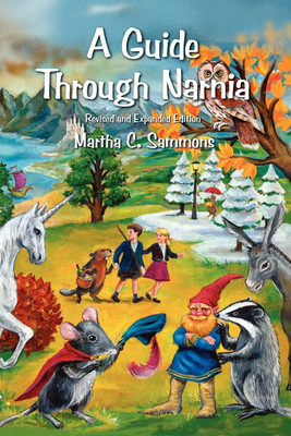 A Guide Through Narnia(English, Paperback, Sammons Martha, C.)