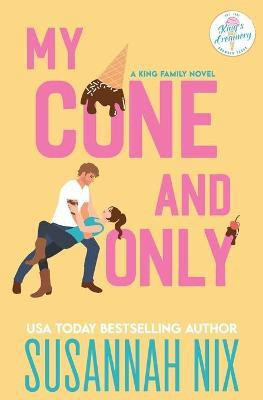 My Cone and Only(English, Paperback, Nix Susannah)