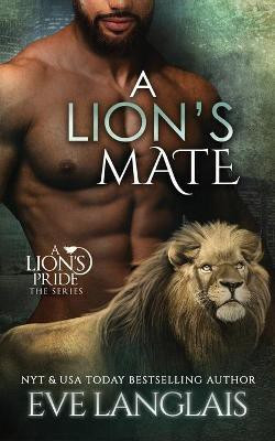 A Lion's Mate(English, Paperback, Langlais Eve)