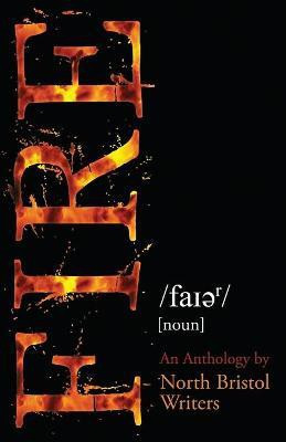 Fire - by North Bristol Writers(English, Paperback, unknown)