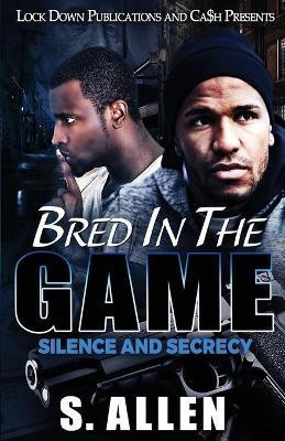 Bred in the Game(English, Paperback, Allen S)