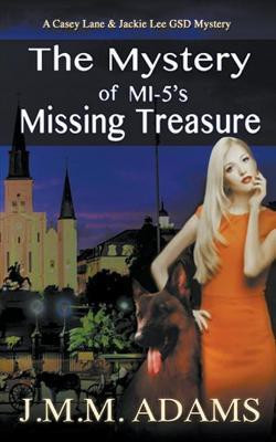 The Mystery of MI-5's Missing Treasure(English, Paperback, Adams Jmm)