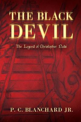 The Black Devil(English, Paperback, Blanchard Paul Charles)