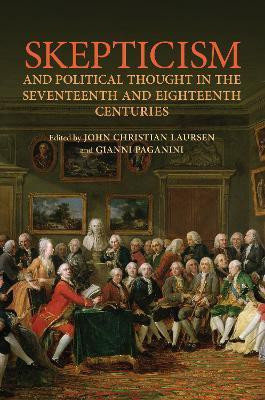 Skepticism and Political Thought in the Seventeenth and Eighteenth Centuries(English, Electronic book text, unknown)