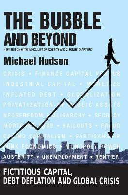 Bubble and Beyond(English, Hardcover, Hudson Michael)