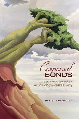 Corporeal Bonds(English, Hardcover, Sambuco Patrizia)