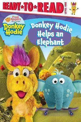 Donkey Hodie Helps an Elephant(English, Hardcover, unknown)