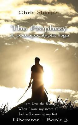 The Prophesy(English, Paperback, Sharpe Chris)
