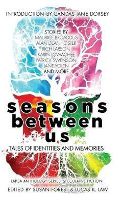 Seasons Between Us(English, Paperback, Yolen Jane)