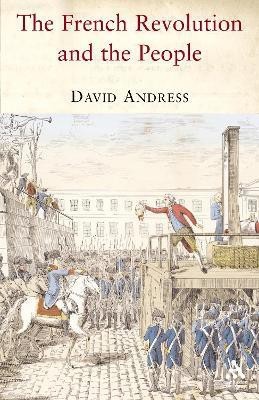 The French Revolution and the People(English, Paperback, Andress David Dr)