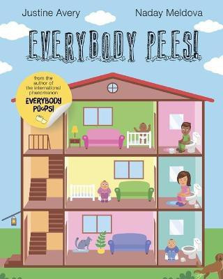 Everybody Pees!(English, Paperback, Avery Justine)