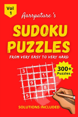 Sudoku Puzzles From Very Easy to Very Hard Level [ With Solutions ](English, Paperback, Aarrpature Publication)