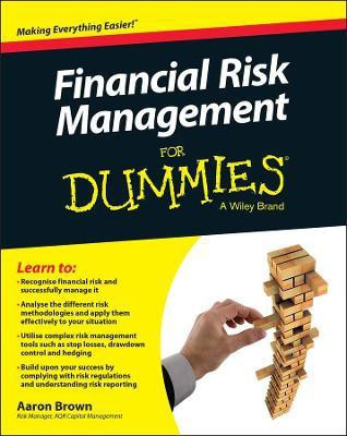 Financial Risk Management For Dummies(English, Paperback, Brown Aaron)