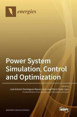 Power System Simulation, Control and Optimization(English, Hardcover, unknown)