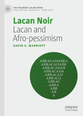 Lacan Noir(English, Hardcover, Marriott David S)
