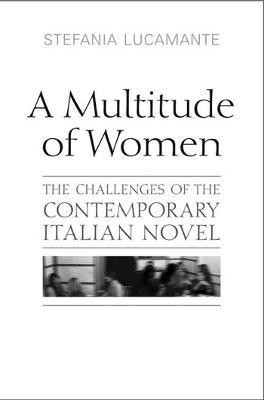 A Multitude of Women(English, Electronic book text, Lucamante Stefania)