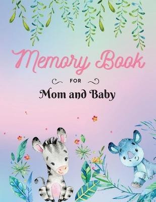 Memory Book for Mom and Baby(English, Paperback, T Press Alissia)