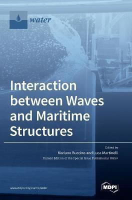 Interaction between Waves and Maritime Structures(English, Hardcover, unknown)