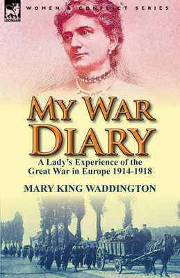 My War Diary(English, Paperback, Waddington Mary King)